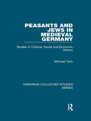 cover image of Peasants and Jews in Medieval Germany